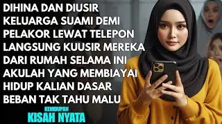 DIHINA DAN DIUSIR KELUARGA SUAMI DEMI PELAKOR MELALUI TELEPON - LANGSUNG KUUSIR MEREKA DARI RUMAH