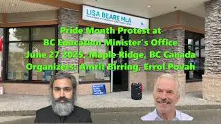 Pride Month Protest at BC Education Minister, Lisa Beare&lsquo;s office.