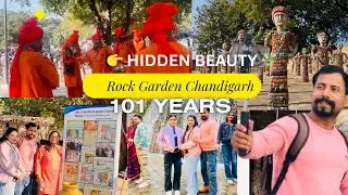 👉 ਆਓ Rock Garden ਦਾ ਦੌਰਾ ਕਰੀਏ। 101st Anniversary | Hidden Beauty, Fish & Nature Walk Vlog 