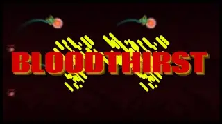 NIMDA in Geometry Dash? Bloodthirst - Geometry Dash 2.2 layout