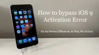 How to Bypass iOS 9 Activation Error on A9 Devices
