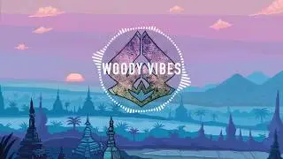 Woody Vibes - Afterlife