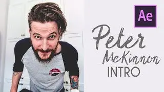 How to Make an INTRO like Peter McKinnon!