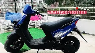 YAMAHA BWS 100 YOKUŞ TESTİ / YAMAHA BWS 100 DİMDİK YOKUŞ ÇIKABİLİR Mİ ? / BWS 100 ALINIR MI?