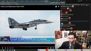 Poland Sends Fighter Jets To Ukraine | Hasanabi Air Superiority