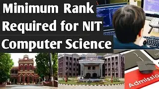 JEE Main Cut-Off For BTech Computer Science In NITs | BTech in Computer Science cutoff