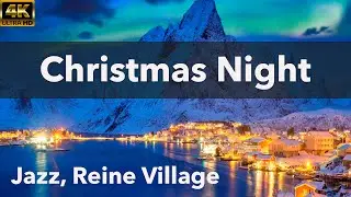 Christmas jazz in Reine village, Norway. Perfect joyful background music. Merry Christmas everyone!!