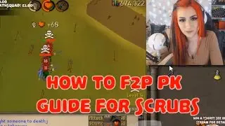 How to F2P PK OSRS: guide for scrubs (knightenator)