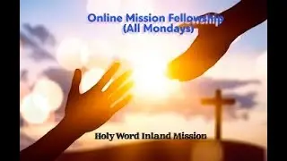 Pr Anish K Jose-Online Mission Fellowship-Holy Word Inland Mission