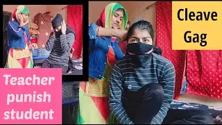#like Teacher -Student Video||Cleave gagged||Punishment video||funny video||Manya Creation