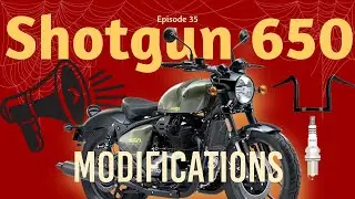 #35 Royal Enfield Shotgun 650 Upcoming Mods - Ape Handlebar Iridium Spark Plugs and More #shotgun650