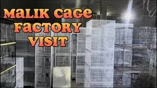 Visit malik cage factory gujranwala