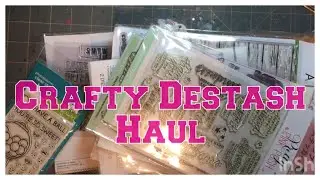 Crafty Destash Haul