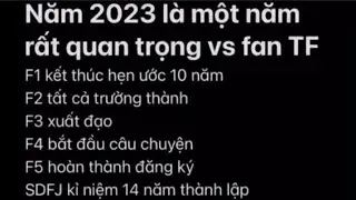 [TFBOYS - TNT 时代少年团 - TF家族] Cùng nhìn lại thanh xuân của chúng ta!