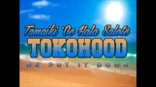 TOKOHOOD- Tamaiki 'Oe Hala Salote (2017)