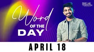 Building A Consistent Prayer Life | Word Of The Day | Benny John Joseph | Breakthrough Worship