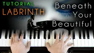 Labrinth - Beneath Your Beautiful (piano tutorial)