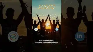 Agile Testing Alliance Celebrating 10,000 followers on our LinkedIn Page