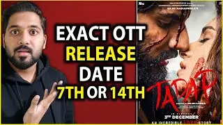 TADAP Ott Release Date On Amazon Prime | TADAP Movie Ott Release Date In India | Tara Sutaria, Sajid