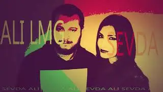Sevda Badirkhanova & ALI (LMG ) - მარტოობას გადაგარჩენ