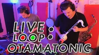 THYQ Electrojam - Otamatonic (LIVE LOOP OTAMATONE)