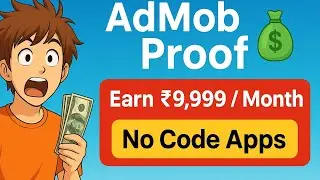 No Code AI Apps Earning Proof | How Much I Earn From AdMob (Passive Income)