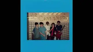 The Cannanes &mdash; Bored, Angry & Jealous EP (1986)