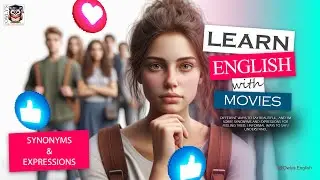 Learn English Through Movies | Different Ways to Express Common Words  |  #learnenglish