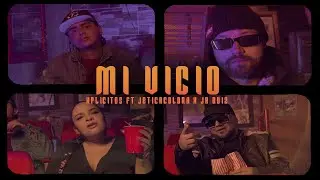 Xplicitos ft. Jeticacolora ft. Jr Ruiz - Mi Vicio (Video Oficial)