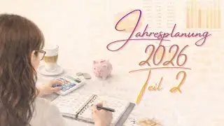 Jahresplanung 2026 – Teil 2: Meine Spartöpfe 💸