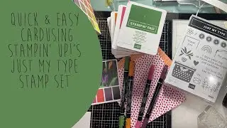 Stampin' Up! Just My Type/Simple A2 Card/Color Cube Combo/Hello Card/Simple Easy