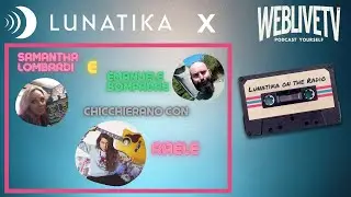 Lunatika on the Radio, Raele - 1 febbraio 2022