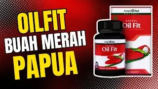 &ldquo;RAHASIA SEHAT ALAMI! MANFAAT DAHSYAT OIL FIT KAPSUL BUAH MERAH PAPUA | BPOM & HALAL!&rdquo;