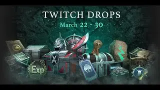 TWITCH DROPS + 24 HOUR STREAM! - Conqueror's Blade