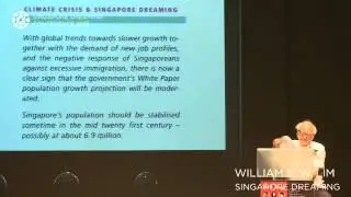 SINGAPORE DREAMING CONFERENCE - SINGAPORE DREAMING BY WILLIAM S. W. LIM