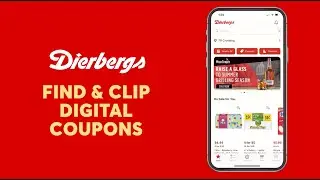 Dierbergs App Feature: Find and Clip Coupons
