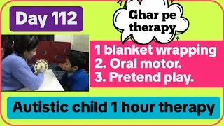 Day 112  Autism Behaviour Therapy at Home Exercises for Mild to Severe Autism#autismAndmom