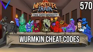 The Wurmkin Cheat Code | Covenant 25 Ex Wurmkin/Hellhorned| Monster Train - The Last Divinity