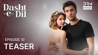 Dasht-e-Dil | Lonely Hearts | Episode 10 | Teaser - 1 | Turkish Drama in Urdu | UG2O