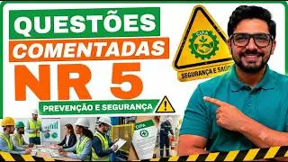 NR 5 - CIPA! Os 10 assuntos mais cobrados em concursos (Questões Comentadas).
