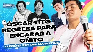 REGRESA &Oacute;SCAR TITO PARA ENCARAR A O&Ntilde;ITO | CUIDANDO EL RANCHO