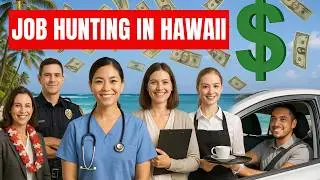 Work First, Move Later: Your ULTIMATE Guide to Getting Hired in HAWAII!