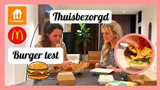 BURGER TEST - THUISBEZORGD bestellen 👎🍔  - Travelling Sisters