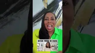 Things To Leave Behind In 2024