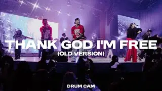 Thank God I'm Free | Drums | Rhythm Night