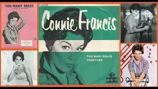 Connie Francis - Too Many Rules [Ext.] - [Stereo] - Rec.1961