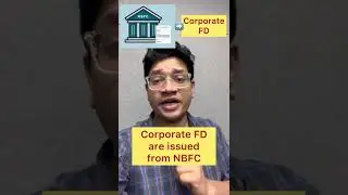 What is a corporate FD? #moneytips #bank #financialliteracy #financetips