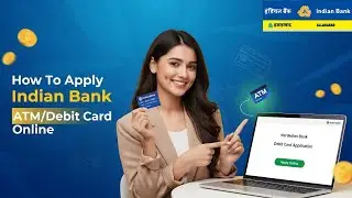 How To Apply Indian Bank Debit Card Online on IndSMART Mobile Banking App