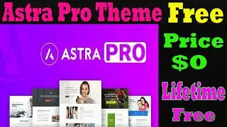 Astra pro theme free download | How use astra pro theme | astra pro tutorial | astra theme wordpress