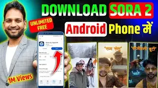 Sora 2 Android Phone Me Kaise Download kare | Play store se Sora 2 kaise download kare